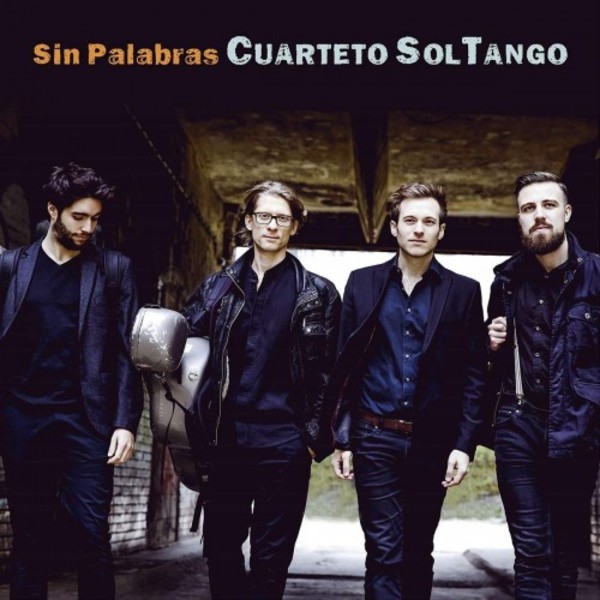 Cuarteto SolTango: Sin Palabras