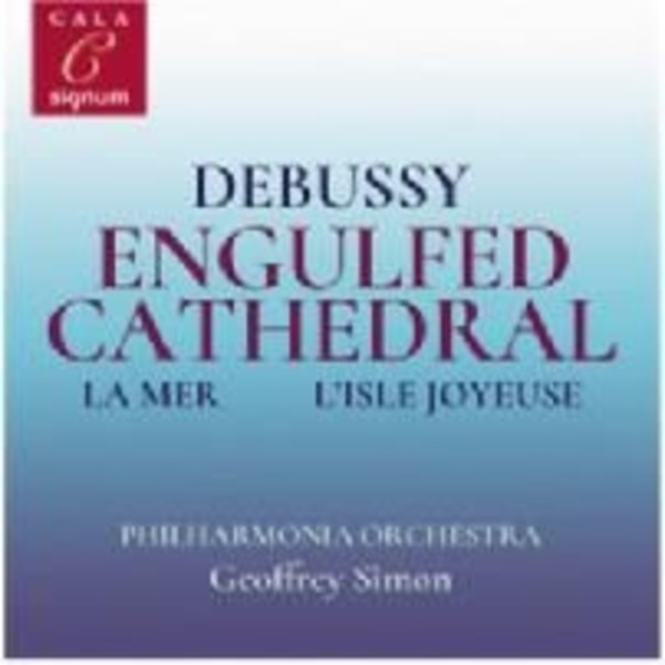 Debussy - Engulfed Cathedral, La Mer, L�Isle joyeuse