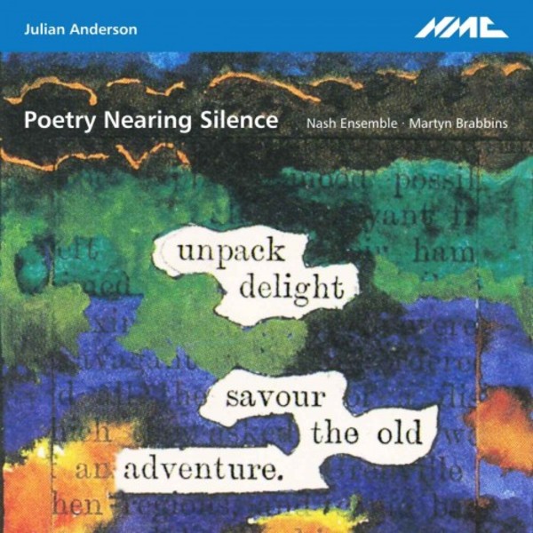 Julian Anderson - Poetry Nearing Silence