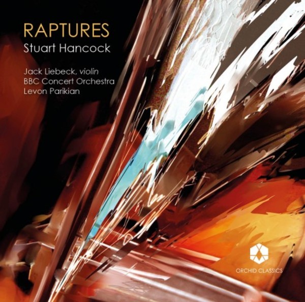 S Hancock - Raptures | Orchid Classics ORC100111