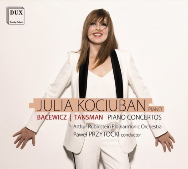 Bacewicz & Tansman - Piano Concertos