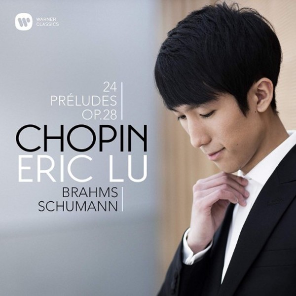 Chopin - 24 Preludes; Brahms - Intermezzo; Schumann - Ghost Variations