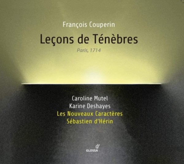 F Couperin - Lecons de Tenebres