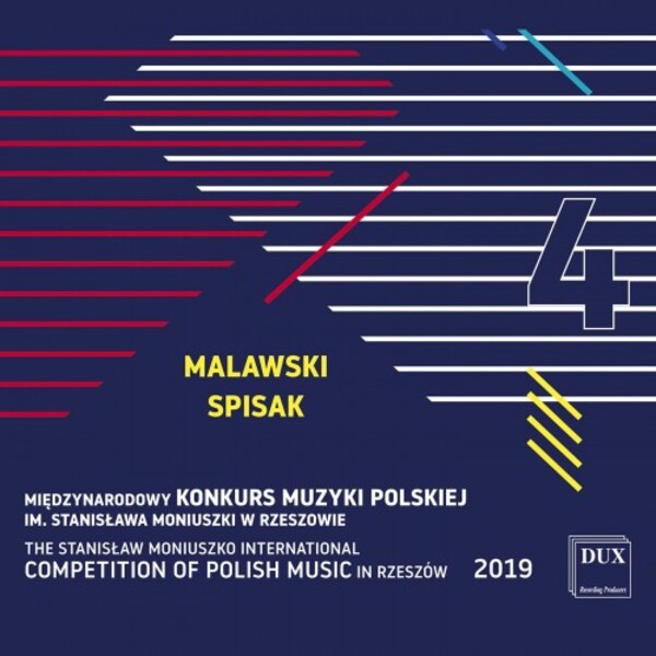 Stanislaw Moniuszko International Polish Music Competition Vol.4: Malawski, Spisak