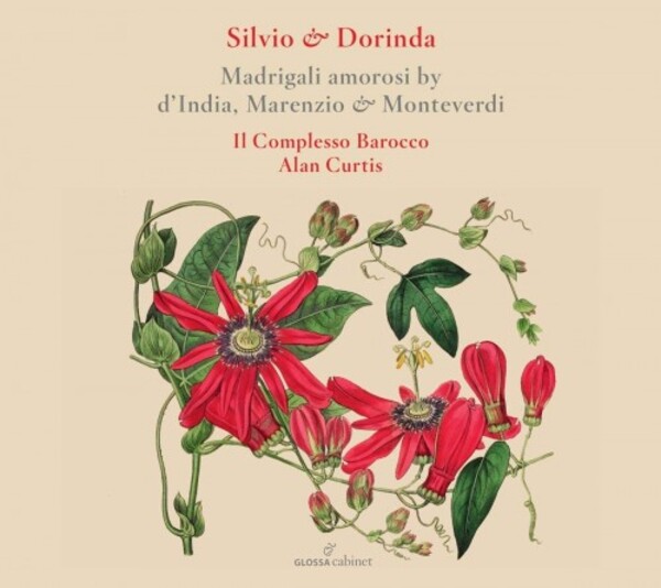 Silvio & Dorinda: Madrigali amorosi by d�India, Marenzio & Monteverdi