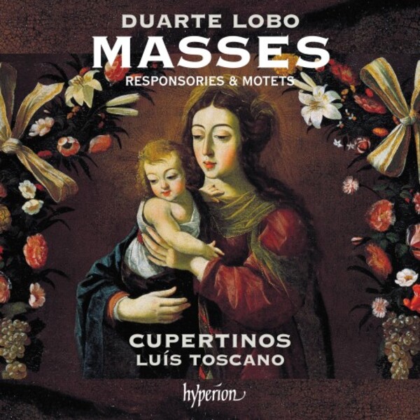 D Lobo - Masses, Responsories & Motets | Hyperion CDA68306