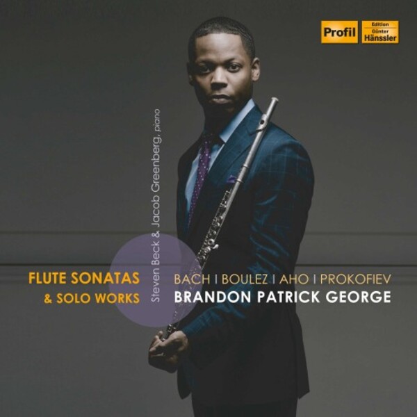 Bach, Boulez, Aho & Prokofiev - Flute Sonatas & Solo Works