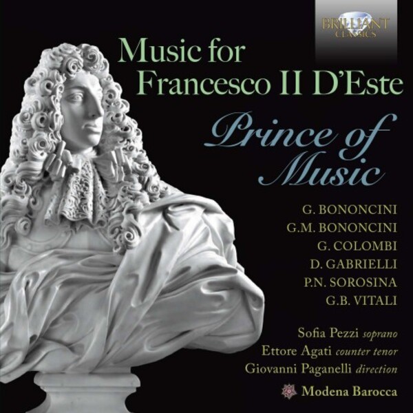 Music for Francesco II d�Este: Prince of Music | Brilliant Classics 96236
