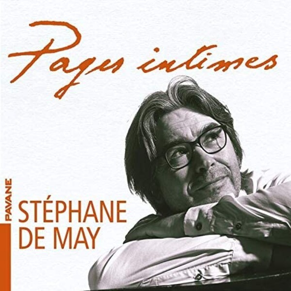 Stephane De May: Pages intimes