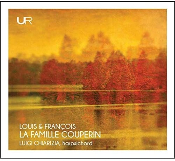 Louis & Francois: La Famille Couperin - Harpsichord Works