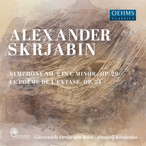 Scriabin - Symphony no.2, Le Poeme de l�extase