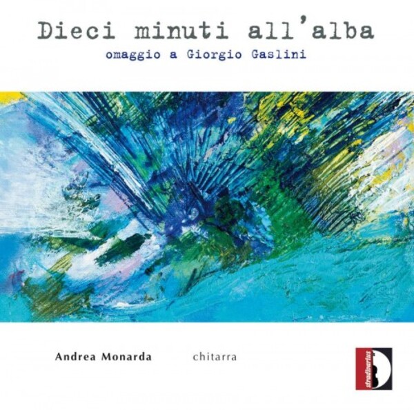 Dieci minuti all�alba: Contemporary Guitar Music
