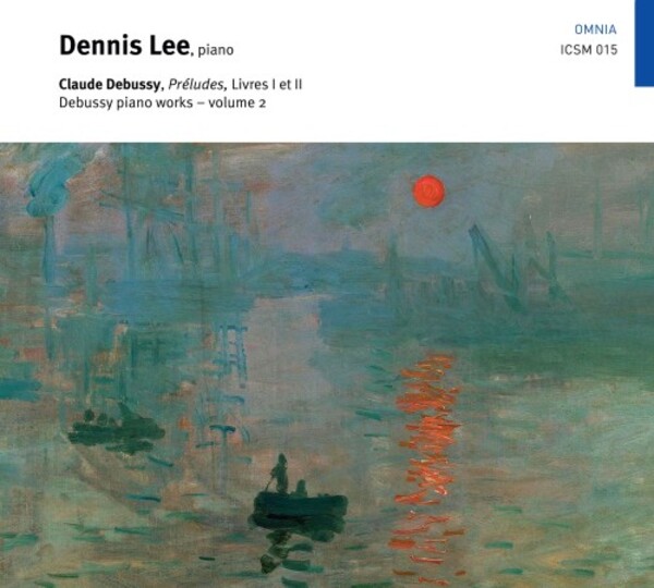 Debussy - Piano Works Vol.2: Preludes, Books 1 & 2
