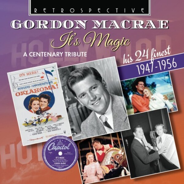 Gordon MacRae: It&rsquo;s Magic - A Centenary Tribute
