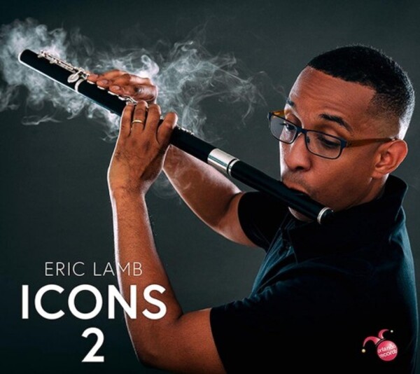 Eric Lamb: Icons 2 - CPE Bach, Berio, Koechlin, etc. | Orlando Records OR0043