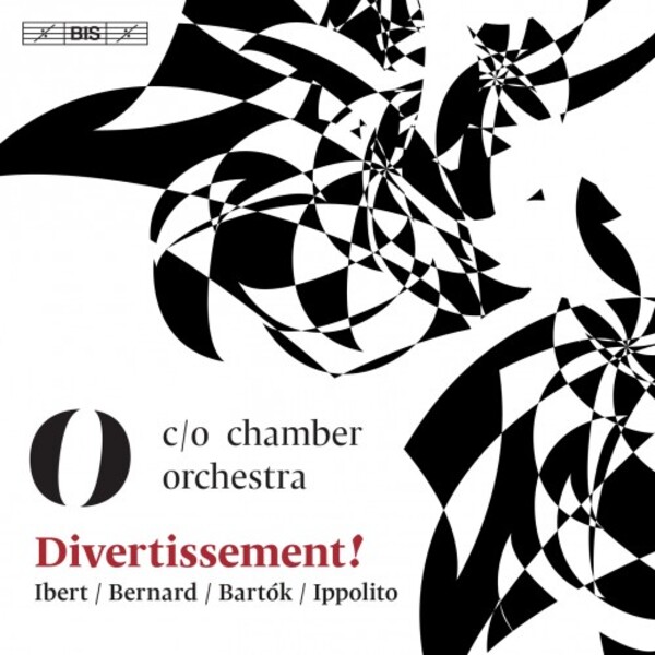 Divertissement: Ibert, Bernard, Bartok, Ippolito