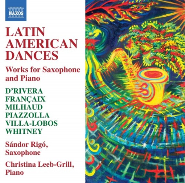Latin American Dances: Works for Saxophone and Piano