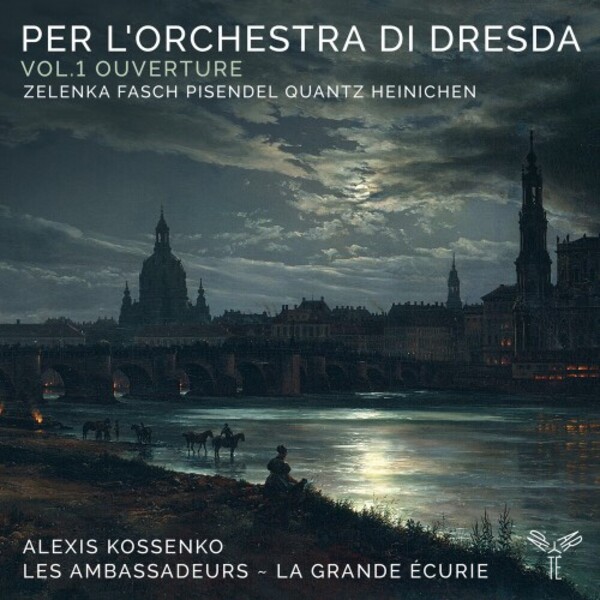 Per l�orchestra di Dresda Vol.1: Ouverture