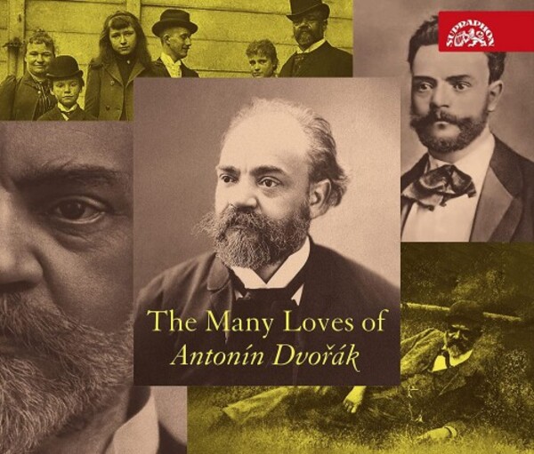 The Many Loves of Antonin Dvorak | Supraphon SU43022