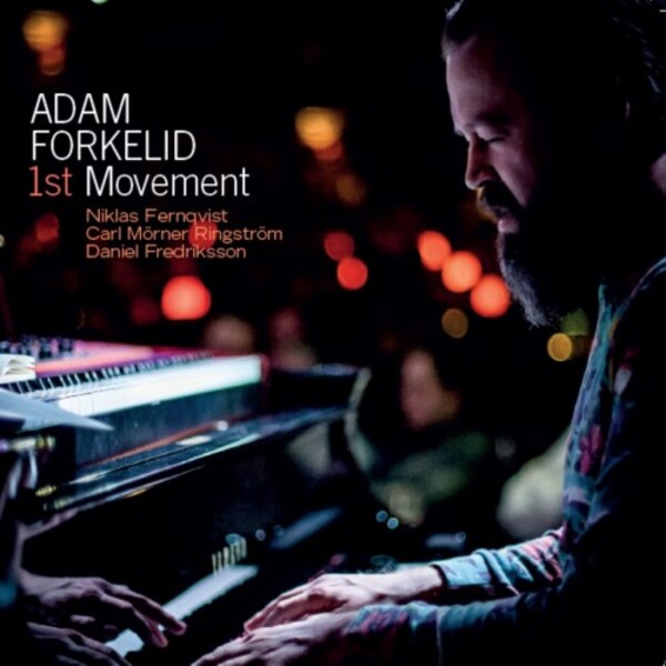 Adam Forkelid - 1st Movement