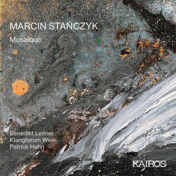 Stanczyk - Mosaique | Kairos KAI0015108