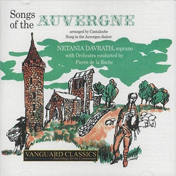 Canteloube - Songs of the Auvergne