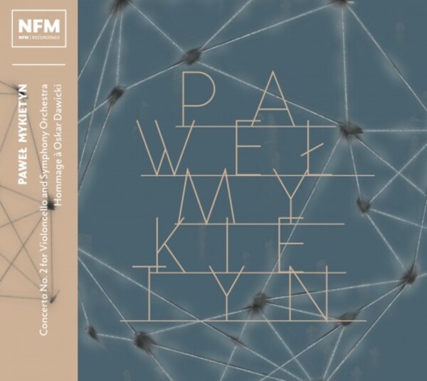 Mykietyn - Cello Concerto no.2, Ommage a Oskar Dawicki | CD Accord ACD281