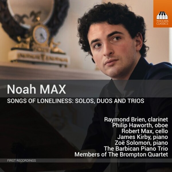 Max - Songs of Loneliness: Solos, Duos and Trios