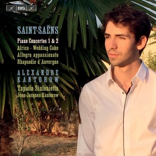 Saint-Saens - Piano Concertos 1 & 2, Africa, Wedding Cake, etc.