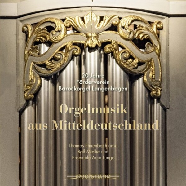 Organ Music from Central Germany