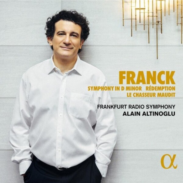 Franck - Symphony in D minor, Redemption, Le Chasseur maudit
