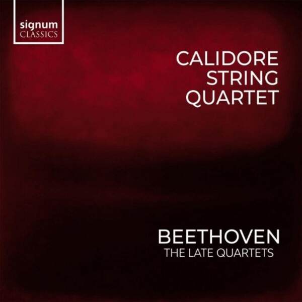 Beethoven - The Late String Quartets