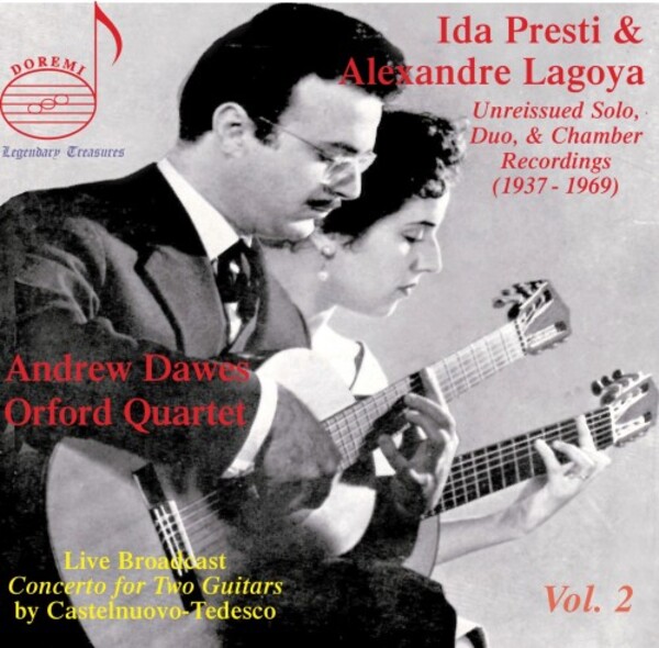 Ida Presti & Alexandre Lagoya Vol.2: Solo, Duo & Chamber Recordings