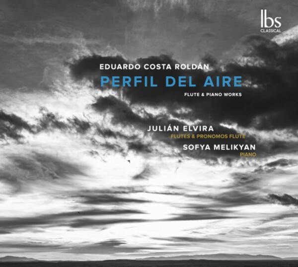 Costa Roldan - Perfil del aire: Flute & Piano Works