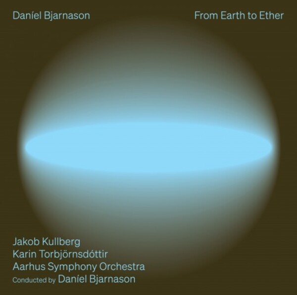 D Bjarnason - From Earth to Ether | Dacapo 8224746
