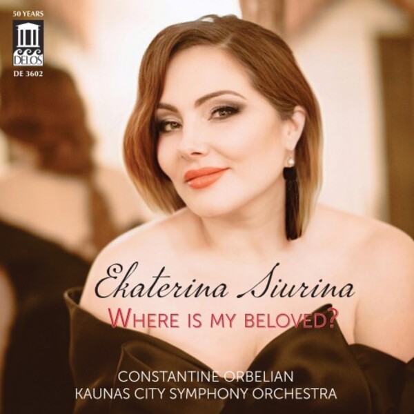 Ekaterina Siurina: Where is my Beloved