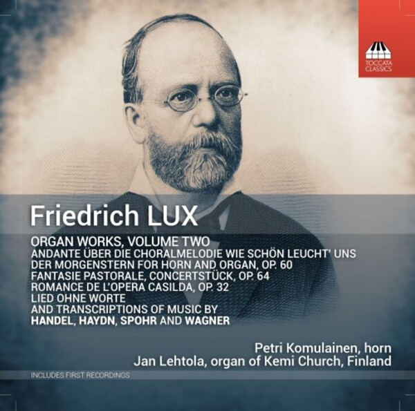 Lux - Organ Works Vol.2 | Toccata Classics TOCC0703
