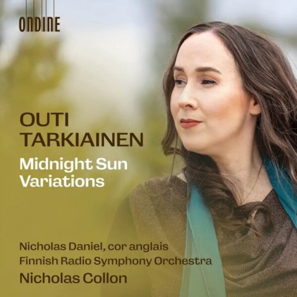Tarkiainen - Midnight Sun Variations, Milky Ways, etc. | Ondine ODE14322