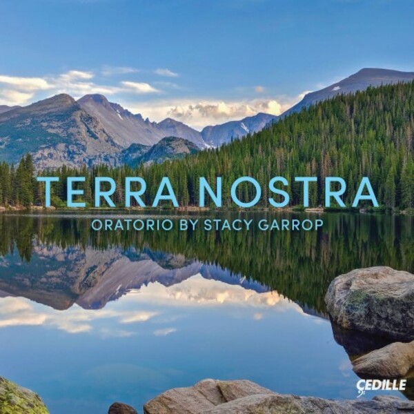 Garrop - Terra Nostra | Cedille Records CDR90000227