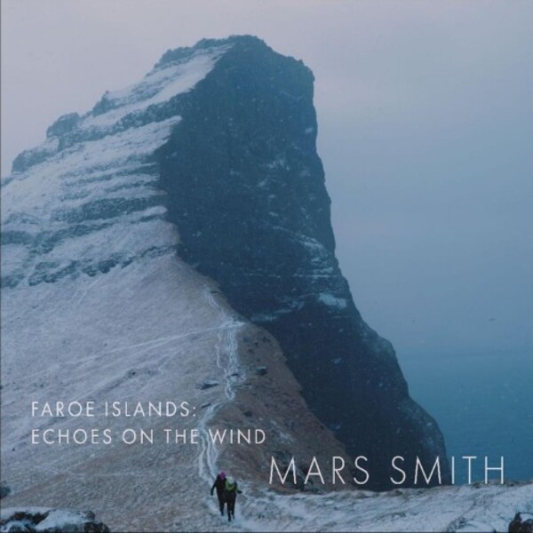 Faroe Islands: Echoes on the Wind | VCM Records VCM160