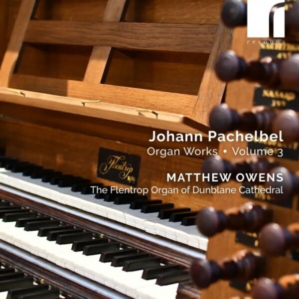Pachelbel - Organ Works Vol.3