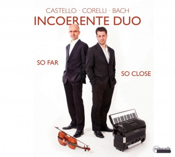 Incoerente Duo: So Far & So Close
