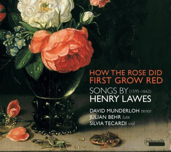 H Lawes - How the Rose did First Grow Red: Songs