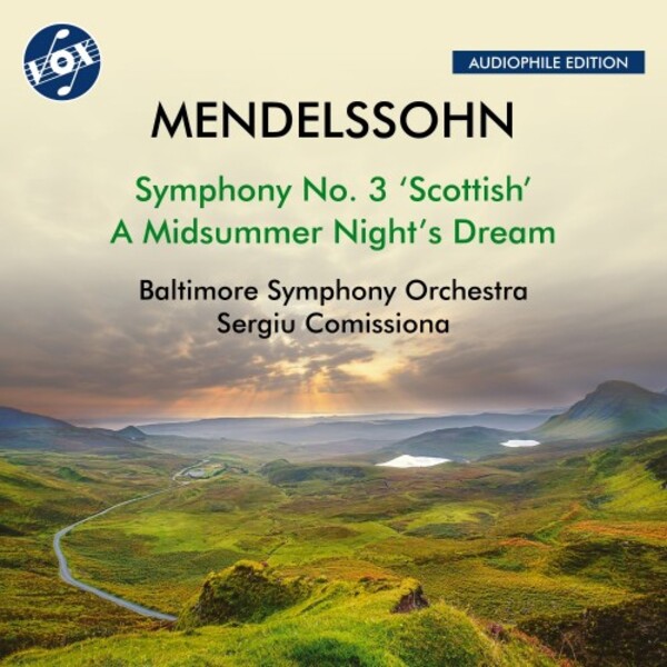 Mendelssohn - Symphony no.3, A Midsummer Night�s Dream