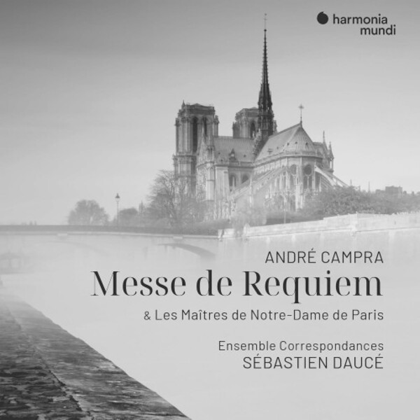 Campra - Messe de Requiem & Les Maitres de Notre-Dame de Paris
