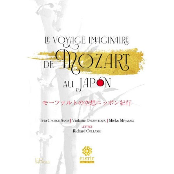 Mozart - Le Voyage imaginaire de Mozart au Japon (CD + Book) | Enphases ENP019