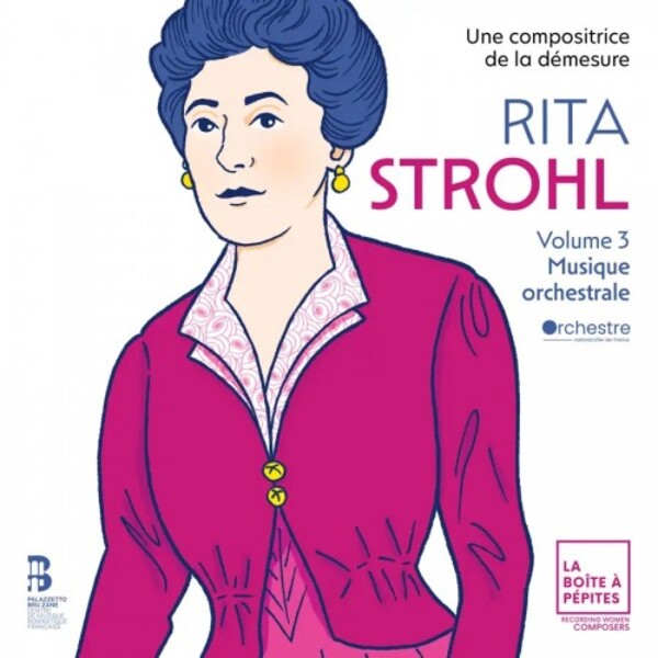 Strohl - Rita Strohl Vol.3: Orchestral Music | La Boite a Pepites BAP10