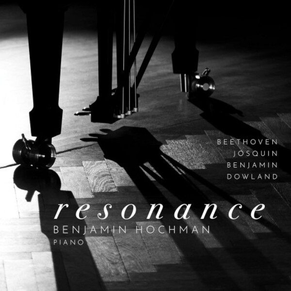 Resonance: Beethoven, Benjamin, Dowland, Josquin