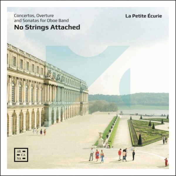 No Strings Attached: Concertos, Overture and Sonatas for Oboe Band