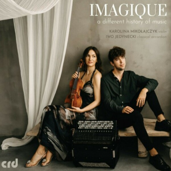 Imagique: A Different History of Music | CRD CRD3547